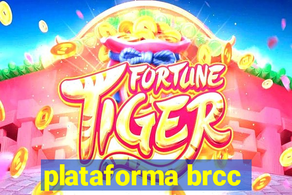 plataforma brcc